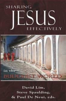 Sharing Jesus Effectively in the Buddhist World