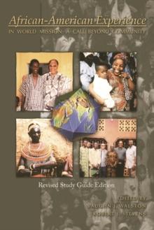 African-American Experience in World Mission : A Call Beyond Community