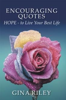 Encouraging Quotes : HOPE - to Live Your Best Life