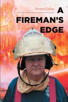 A Fireman's Edge