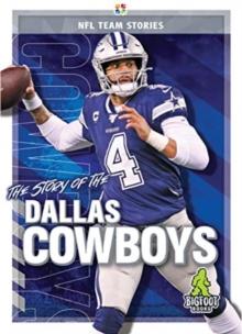 The Story of the Dallas Cowboys