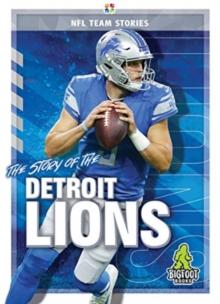 The Story of the Detroit Lions