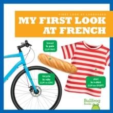 My First Look At French