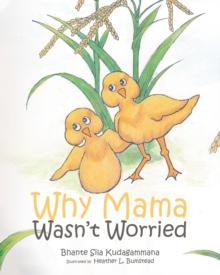 Why Mama Wasn't Worried