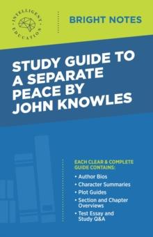 Study Guide to A Separate Peace by John Knowles