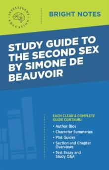 Study Guide to The Second Sex by Simone de Beauvoir