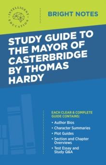 Study Guide to The Mayor of Casterbridge by Thomas Hardy