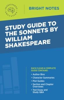 Study Guide to The Sonnets by William Shakespeare