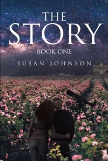 The Story : Book One