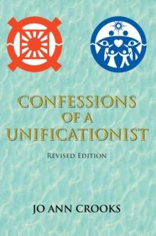 Confessions of a Unificationist