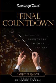 The Final Countdown : 3...2...1...Countdown to Your Destiny