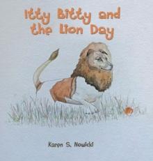 Itty Bitty and the Lion Day