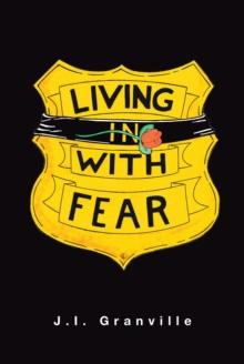 Living with Fear