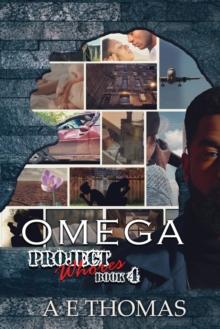 Omega : Project Whores Book 4