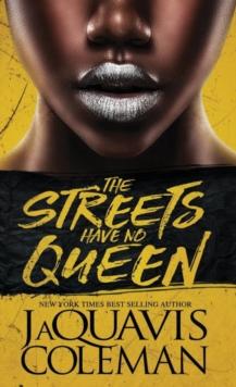 The Streets Have No Queen