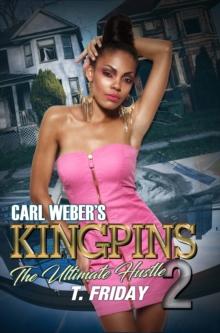 Carl Weber's Kingpins: The Ultimate Hustle