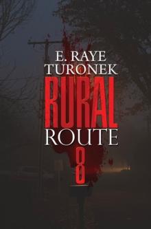 Rural Route 8