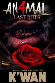 Animal 4 : Last Rites