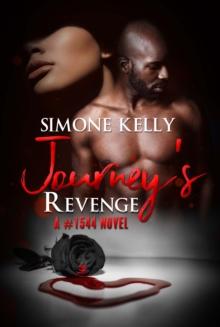 Journey's Revenge : A #1544 Novel