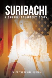 Suribachi : A Samurai Daughter's Story