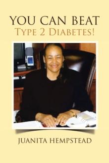 YOU CAN BEAT Type 2 Diabetes!