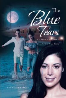 The Blue Tears : Chains and Love