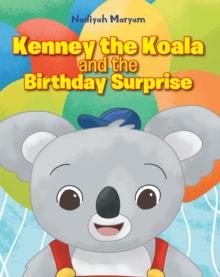 Kenney the Koala and the Birthday Surprise