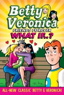 Betty & Veronica: What If