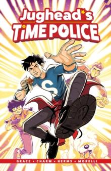 Jughead's Time Police