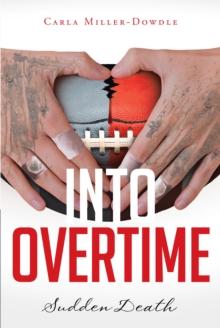 Into Overtime : Sudden Death