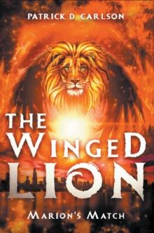 The Winged Lion : Marion's Match