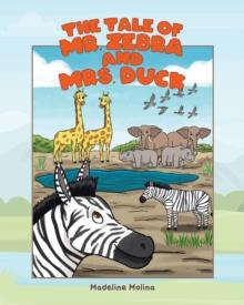 The Tale of Mr. Zebra and Mrs. Duck