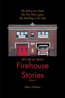 Firehouse Stories : Volume 2