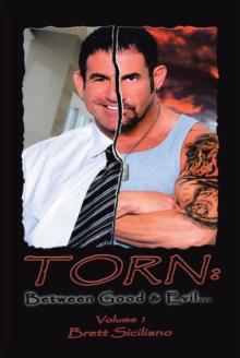 Torn : Between Good and Evil...