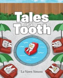 Tales of a Tooth