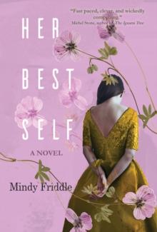 Her Best Self : A Novel