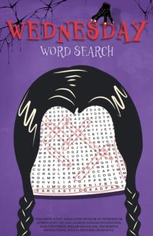 Wednesday Word Search : An Unofficial Activity Book