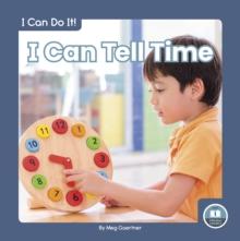 I Can Do It! I Can Tell Time