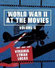 World War II at the Movies : Volume II