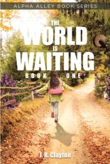 The World is Waiting : Book One