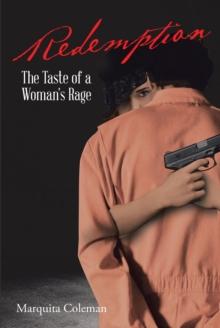 Redemption : The Taste of a Woman's Rage