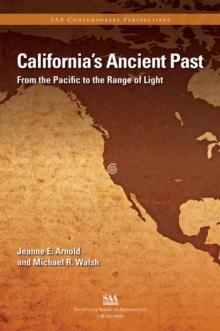 California's Ancient Past : From Pacific to the Range of Light