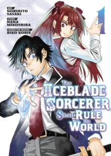 The Iceblade Sorcerer Shall Rule the World 1