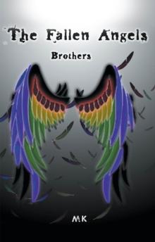 The Fallen Angels: Brothers