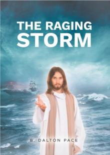 The Raging Storm