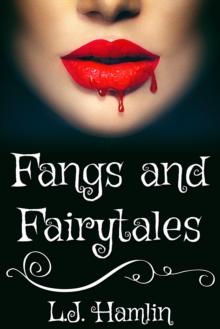 Fangs and Fairytales