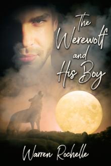 The Werewolf and His Boy