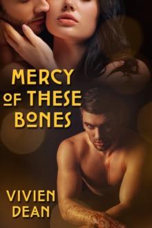 Mercy of These Bones