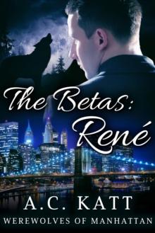 The Betas: Rene