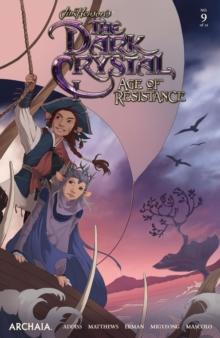 Jim Henson's The Dark Crystal: Age of Resistance #9